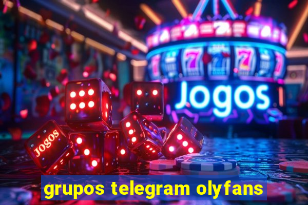 grupos telegram olyfans